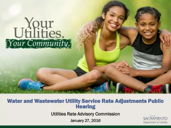 Hear  aring  ing  Utiliti  ties  es Rate Advisor  sory  y Commission  ommission  Januar  uary 27,