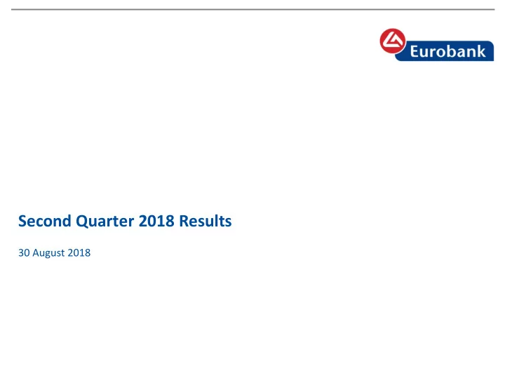 second quarter 2018 results