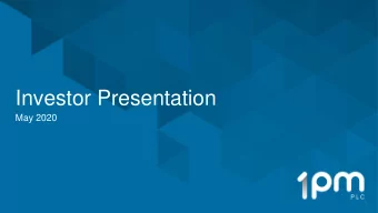 Investor Presentation  May 2020  1  Disclaimer  This presentation (&quot;Presentation&quot;) has