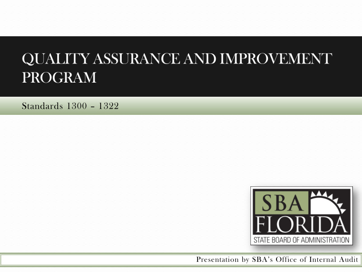 quality assurance and improvement program