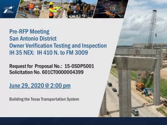 Pre-RFP Meeting  San Antonio District  Owner Verification Testing and Inspection  IH 35 NEX:  IH