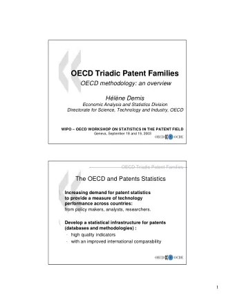 OECD Triadic Patent Families  OECD methodology: an overview  Hlne Dernis  Economic Analysis and