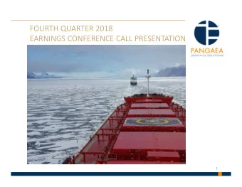 FOURTH QUARTER 2018  EARNINGS CONFERENCE CALL PRESENTATION  1  SAFE HARBOR  This presentation
