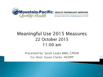 Mean  anin  ingful  gful Use  se 2015  5 Meas  asures  res  22 Oc  October 2015  11:00 am