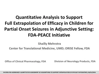 Quantitative Analysis to Support  Full Extrapolation of Efficacy in Children for  Partial Onset
