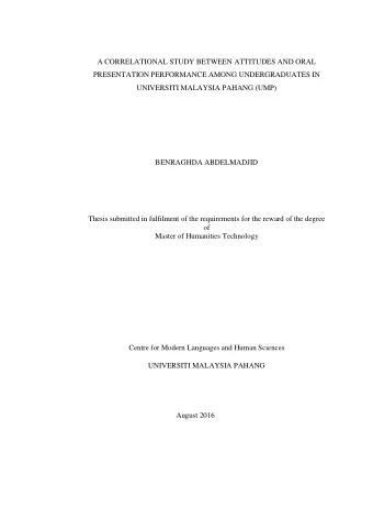 A CORRELATIONAL STUDY BETWEEN ATTITUDES AND ORAL  PRESENTATION PERFORMANCE AMONG UNDERGRADUATES IN