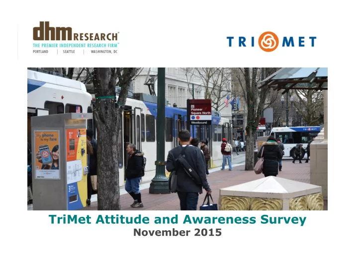 trimet attitude and awareness survey