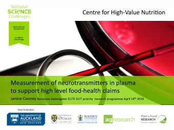 to support high level food-health claims Janine Cooney Associate Investigator ELITE GUT priority