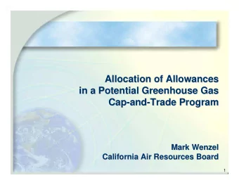 Allocation of Allowances  Allocation of Allowances  in a Potential Greenhouse Gas  in a Potential