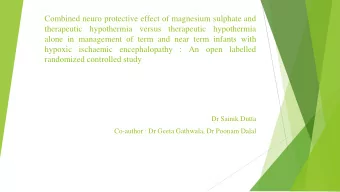 Combined neuro protective effect of magnesium sulphate and  therapeutic  hypothermia  versus
