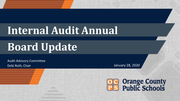 internal audit annual board update