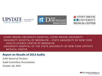Report on Results of 2013 Audits  SUNY Board of Trustees  Audit Committee Presentation  October 28,