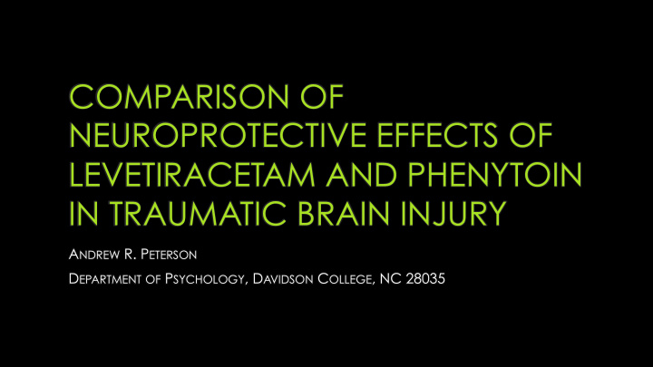 comparison of neuroprotective effects of levetiracetam