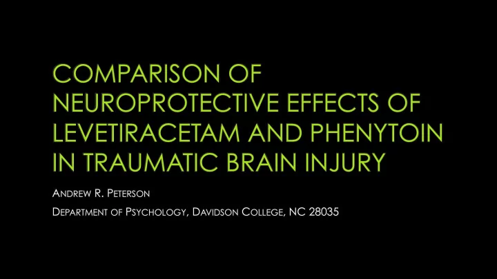 comparison of neuroprotective effects of levetiracetam