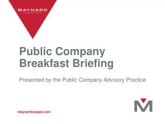 Public Company  Breakfast Briefing  Presented by the Public Company Advisory Practice  Disclosure