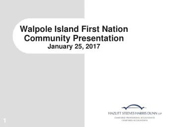 Walpole Island First Nation  Community Presentation  January 25, 2017  1  Introduction  Senior