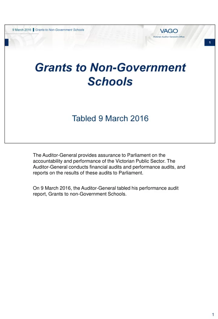 auditor general conducts financial audits and performance