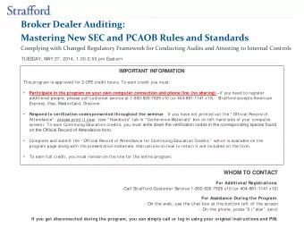Broker Dealer Auditing:  Mastering New SEC and PCAOB Rules and Standards  Complying with Changed