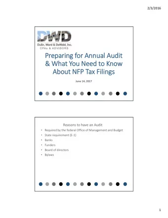 Pre Preparing fo for Annual Annual Audi Audit &amp; Wh  What at Yo You Need Need to to Kn Know