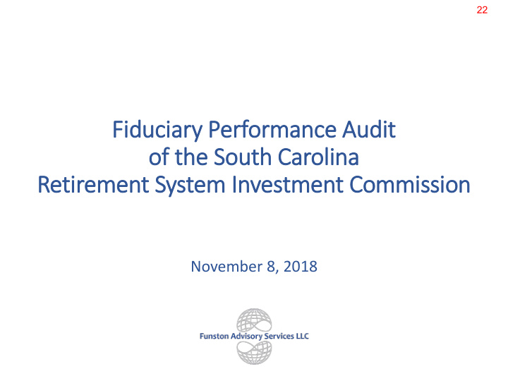 fiduciar ary p perfor ormance a e audit of of the he sou