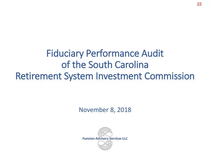 fiduciar ary p perfor ormance a e audit of of the he sou