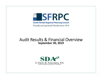 Audit Audit Re Results &amp; Fi  Financial nancial Ov  Over  ervi  view  ew September 30, 2019  Sc