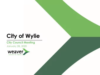 City of Wylie  City Council Meeting  January 28, 2020  Overview  Introduction  Audit Results