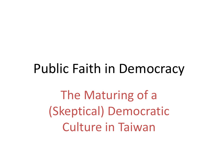 public faith in democracy