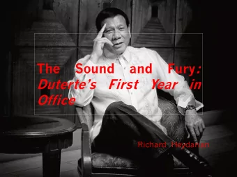 Dutertes  First  Year  in  Office  Richard  Heydarian  Outline  Emerging Markets and