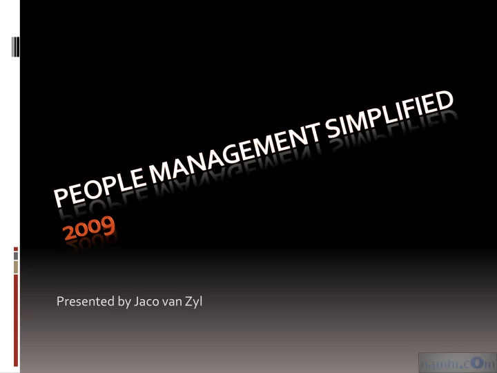 presented by jaco van zyl introduction