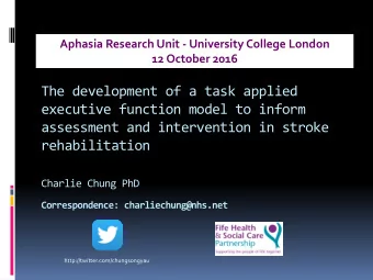 assessment and intervention in stroke  rehabilitation  Charlie Chung PhD  Correspondence: