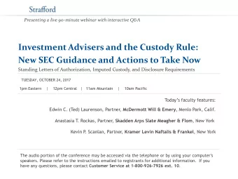 New SEC Guidance and Actions to Take Now  Standing Letters of Authorization, Imputed Custody, and