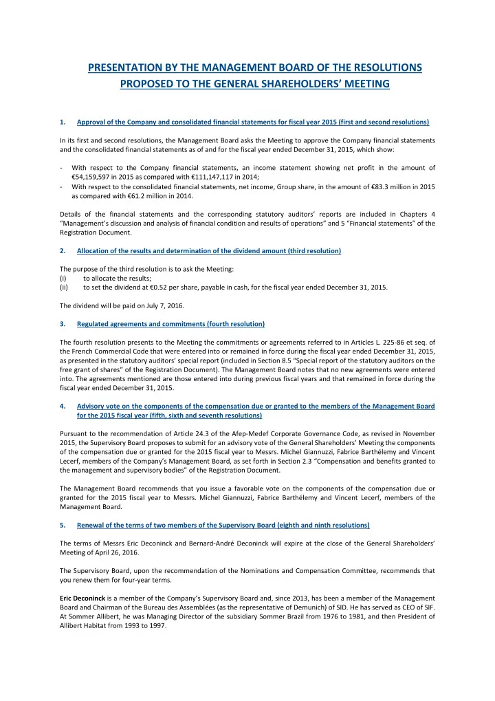 presentation by the management board of the resolutions