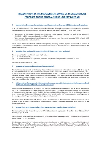 PRESENTATION BY THE MANAGEMENT BOARD OF THE RESOLUTIONS PROPOSED TO THE GENE RAL SHAREHOLDERS