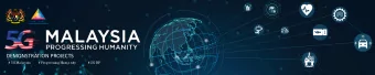 DEMONSTRATION PROJECTS  # 5GMa la ysia  # Pro g re ssing Huma nity  # 5GDP  24 years ago, the