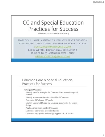 CC and Special Education Practices for Success Presentation for Santa Barbara County MARY