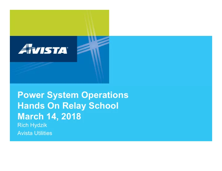 power system operations hands on relay school march 14