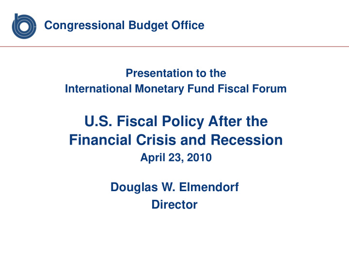 u s fiscal policy after the financial crisis and recession