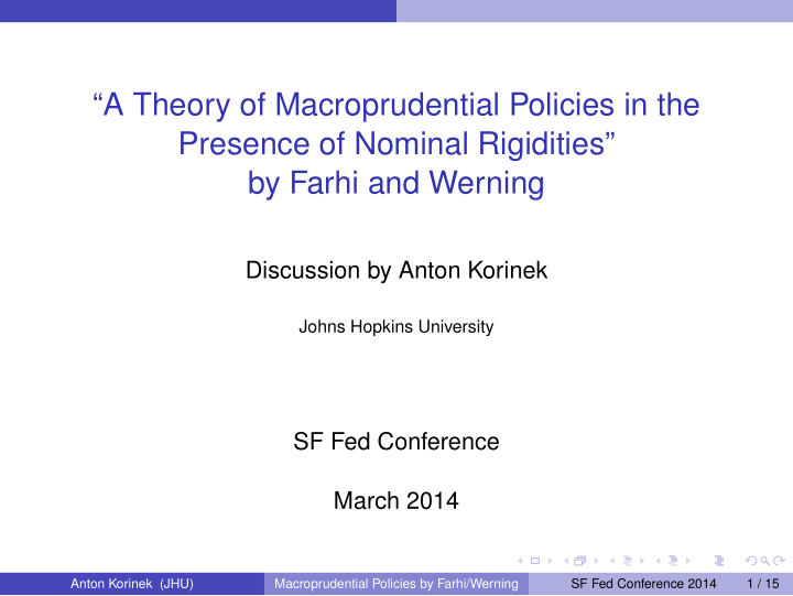 a theory of macroprudential policies in the presence of