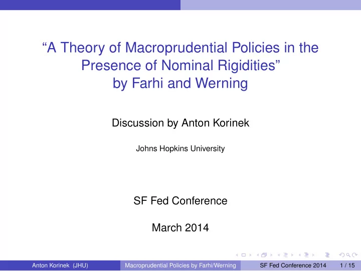 a theory of macroprudential policies in the presence of