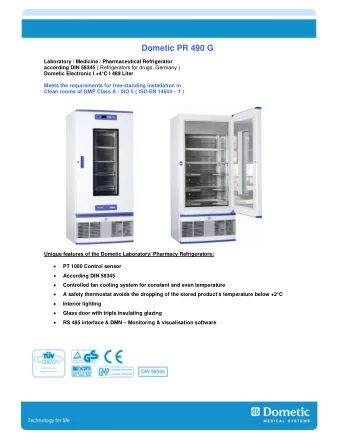 Dometic PR 490 G  Laboratory / Medicine / Pharmaceutical Refrigerator according DIN 58345 (