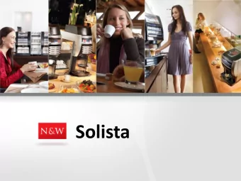 Solista  Highlights  Solista is the new Necta table top model that meets the needs of small