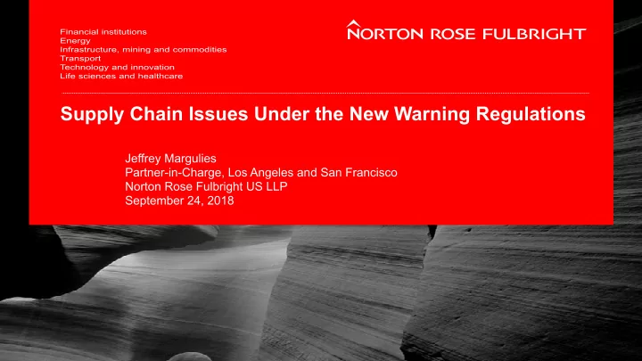 supply chain issues under the new warning regulations