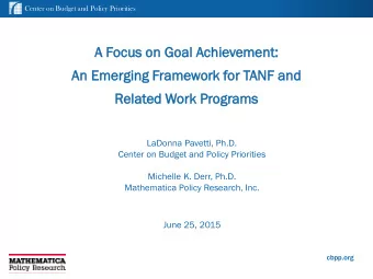 A Foc  ocus o  on  n Goal  al A  Achie  ievement  ent:  An  n Emer  erging  ing F  Fram  amework f