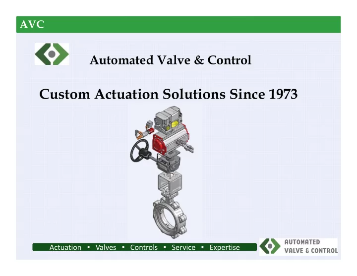 custom actuation solutions since 1973