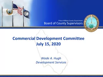 Commercial Development Committee  July 15, 2020  Wade A. Hugh  Development Services  Building Plan