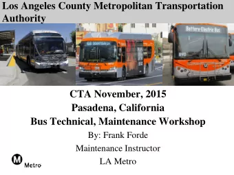Los Angeles County Metropolitan Transportation Authority  CTA November, 2015  Pasadena, California