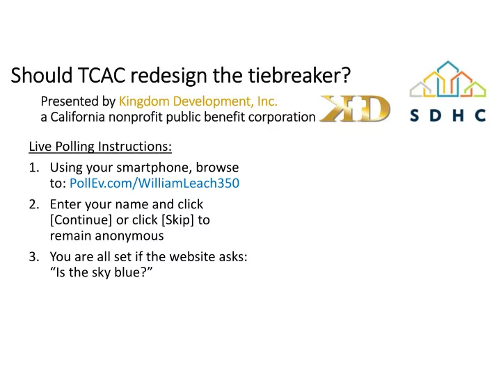 should should tc tcac re redesign the the ti tiebr ebreak