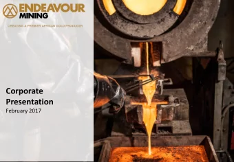 Corporate  Presentation  February 2017  Disclaimer &amp; Forward Looking Statements  Cash cost per