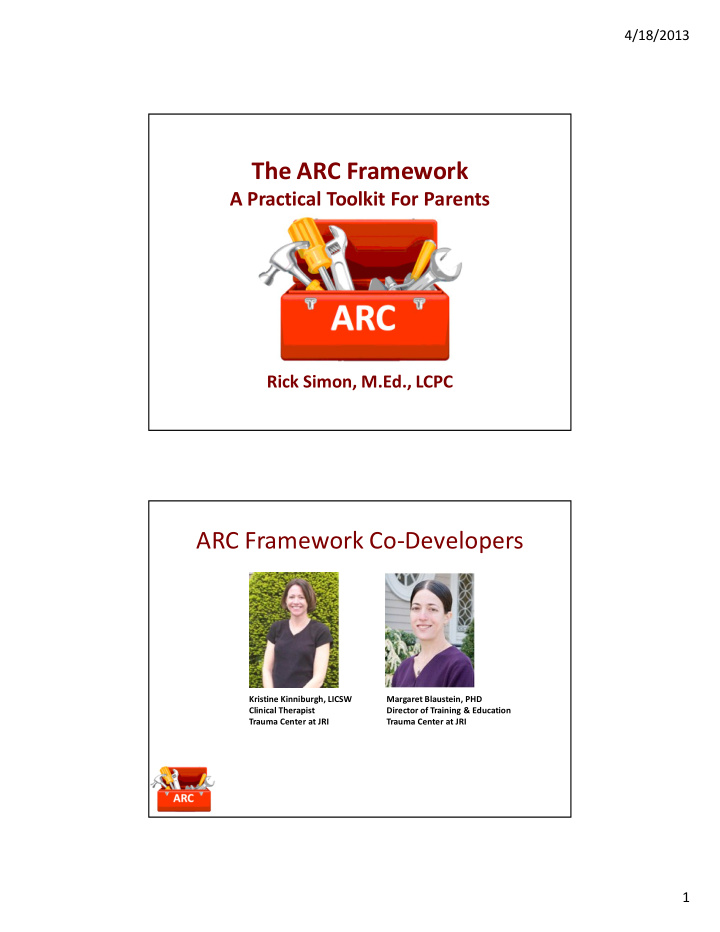 arc framework co developers the arc framework
